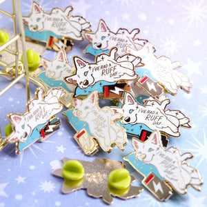 "I've Had a Ruff Day" Husky Enamel Pin Brooches & Lapel Pins Flair Fighter