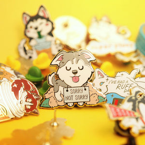 "Sorry Not Sorry" Husky Enamel Pin Brooches & Lapel Pins Flair Fighter