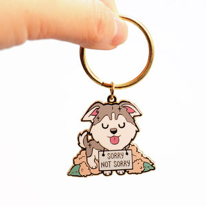 "Sorry Not Sorry" Husky Enamel Keychain  Flair Fighter