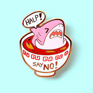 "Say No!" to Shark Fin Soup Enamel Pin Brooches & Lapel Pins Flair Fighter