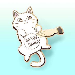 Do You Dare (Khao Manee Cat) Enamel Pin Brooches & Lapel Pins Flair Fighter