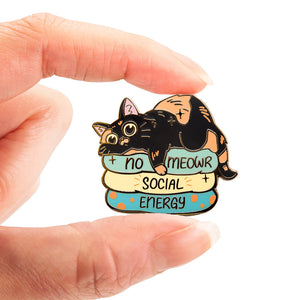 No Meowr Social Energy (Tortoiseshell Cat) Enamel Pin Brooches & Lapel Pins Flair Fighter