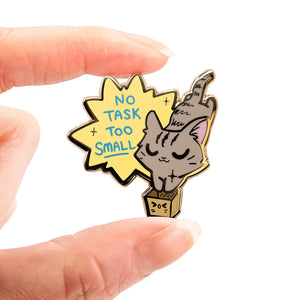 No Task Too Small (European Shorthair Cat) Enamel Pin Brooches & Lapel Pins Flair Fighter