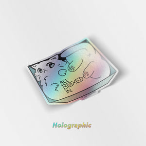 All Boxed In (Turkish Angora Cat) Holographic Vinyl Sticker Decorative Stickers Flair Fighter