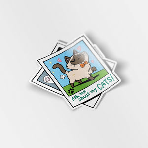 Ask Me About My Cats! (Tonkinese Cat) Vinyl Sticker Decorative Stickers Flair Fighter