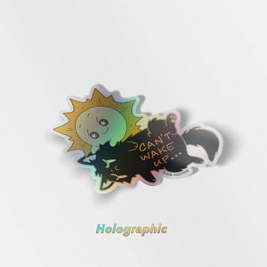 Can't Wake Up (Chantilly-Tiffany Black Cat) Holographic Vinyl Sticker Decorative Stickers Flair Fighter