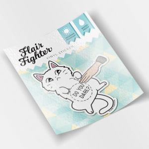 Do You Dare (Khao Manee Cat) Vinyl Sticker Decorative Stickers Flair Fighter