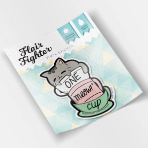 One Meowr Cup Cat Vinyl Sticker  Flair Fighter