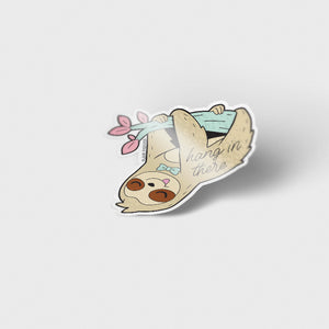 Hang in There Upside Down Sloth Vinyl Sticker Decorative Stickers Flair Fighter