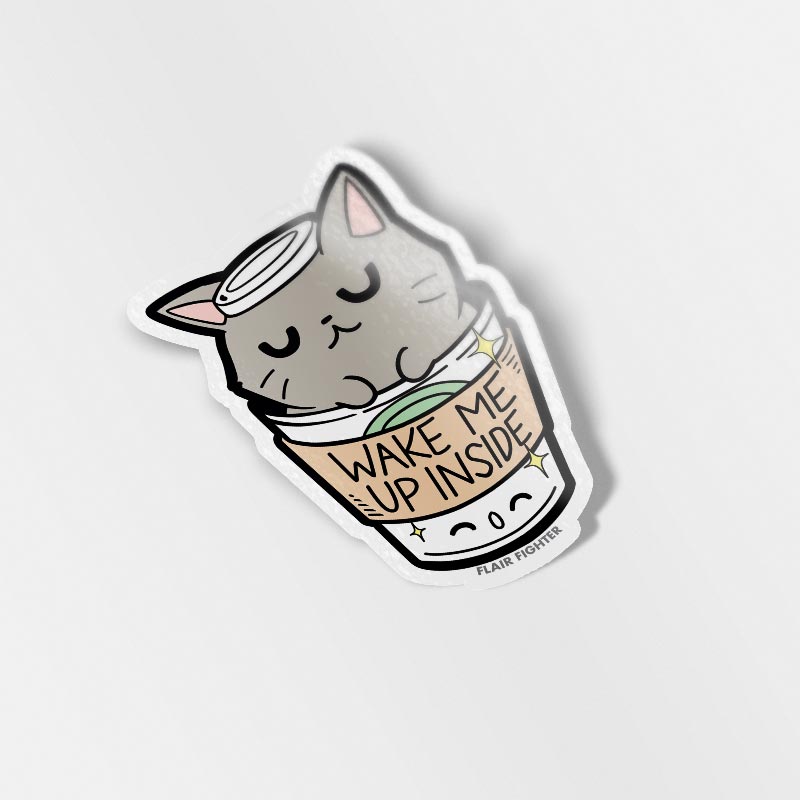 "Wake Me Up Inside" Coffee Cat Vinyl Sticker No Decorative Stickers Flair Fighter   