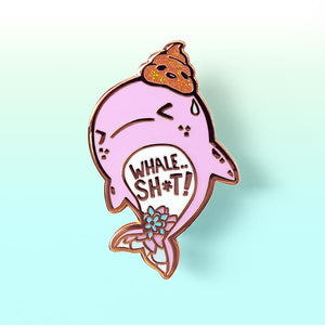 "Whale Shit" Whale Enamel Pin Brooches & Lapel Pins Flair Fighter