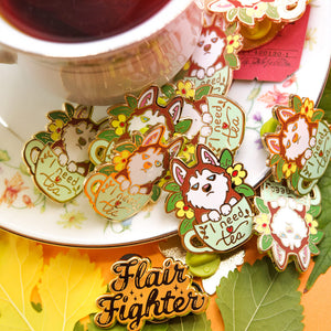 "I Need Tea" Husky Enamel Pin Brooches & Lapel Pins Flair Fighter   