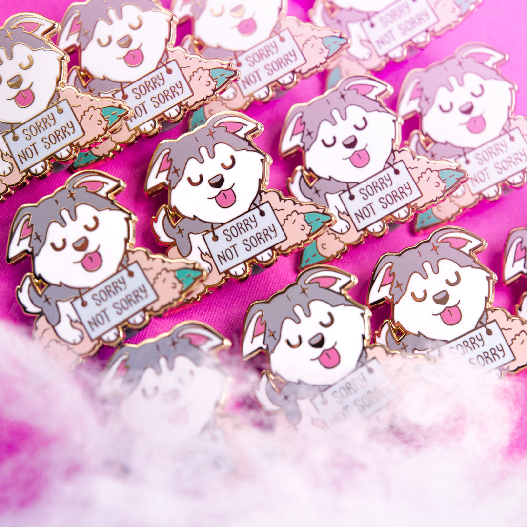 "Sorry Not Sorry" Husky Enamel Pin Brooches & Lapel Pins Flair Fighter   