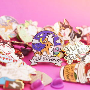 "Howl You Doin'?" Husky Enamel Pin Brooches & Lapel Pins Flair Fighter   