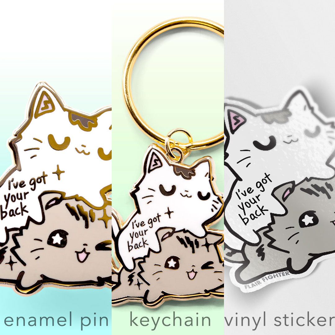 I've Got Your Back (Munchkin Cats) Enamel Pin + Keychain + Vinyl Sticker BUNDLE [3 PCS]  Flair Fighter   