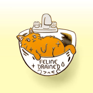 Feline Drained (Havana Brown Cat) Enamel Pin + Keychain + Vinyl Sticker BUNDLE [3 PCS]  Flair Fighter   