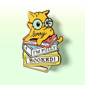 Sorry I'm Fully Booked Cat Enamel Pin + Keychain + Vinyl Sticker BUNDLE [3 PCS] Brooches & Lapel Pins Flair Fighter   