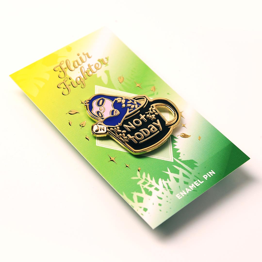 Not Today Sloth Enamel Pin Brooches & Lapel Pins Flair Fighter   