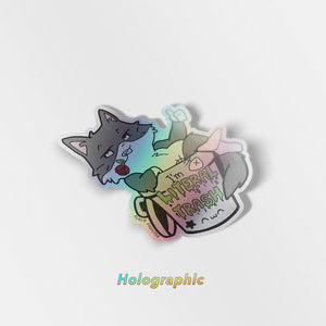 I'm Literal Trash (Norwegian Forest Cat) Holographic Vinyl Sticker Decorative Stickers Flair Fighter   