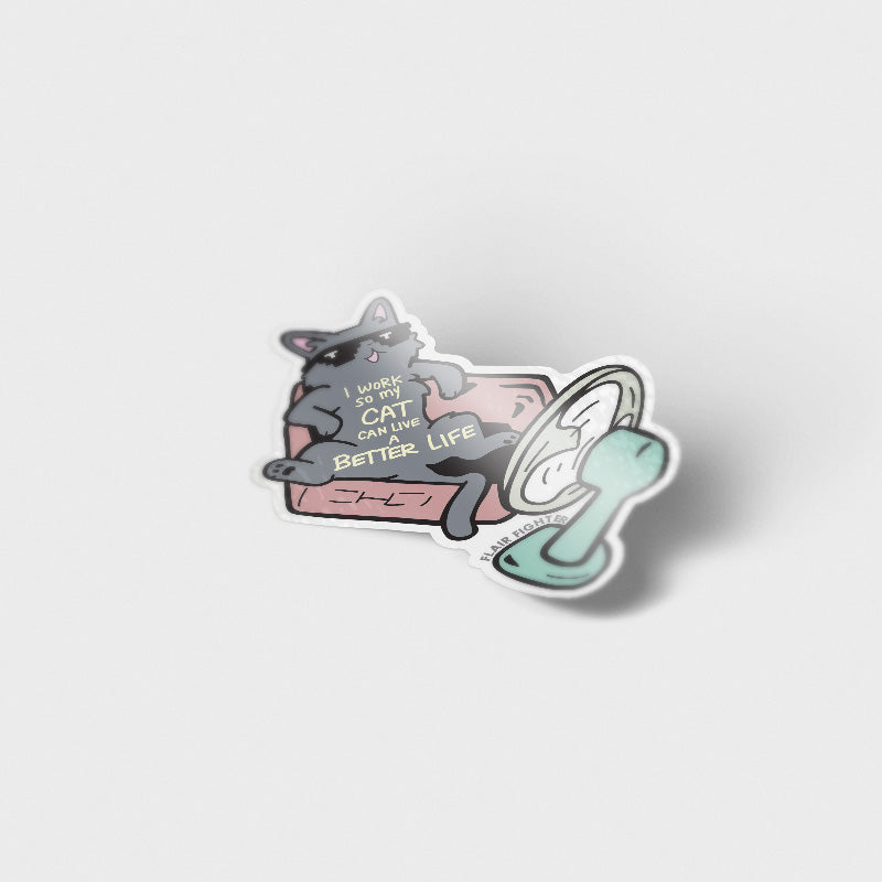 I Work So My Cat Can Live A Better Life (Korat Cat) Vinyl Sticker Decorative Stickers Flair Fighter   