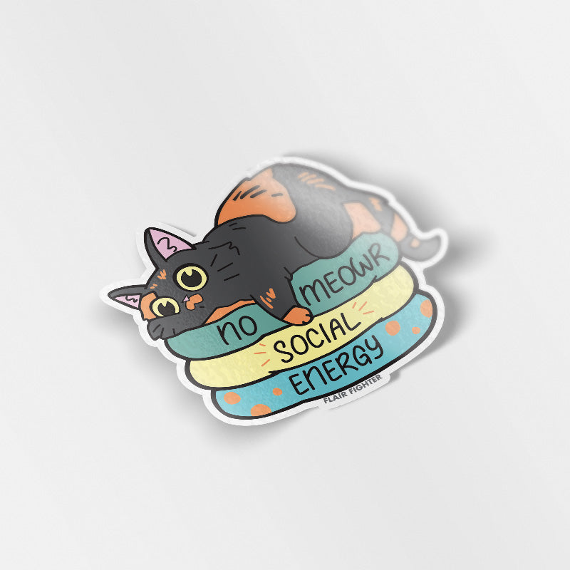 No Meowr Social Energy (Tortoiseshell Cat) Vinyl Sticker Decorative Stickers Flair Fighter   