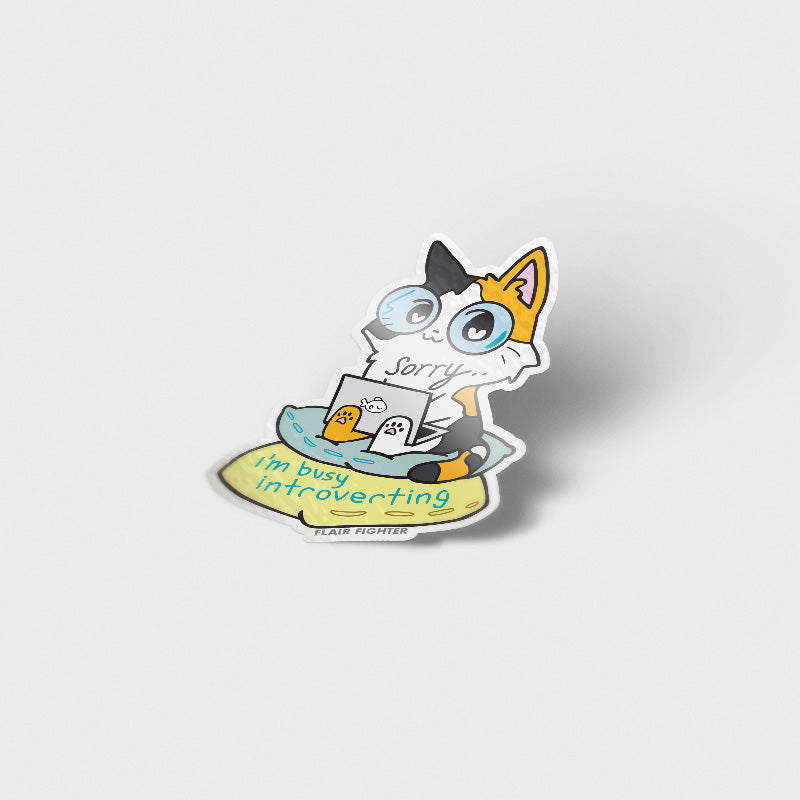 Sorry I'm Busy Introverting (Calico Cat) Vinyl Sticker Decorative Stickers Flair Fighter   