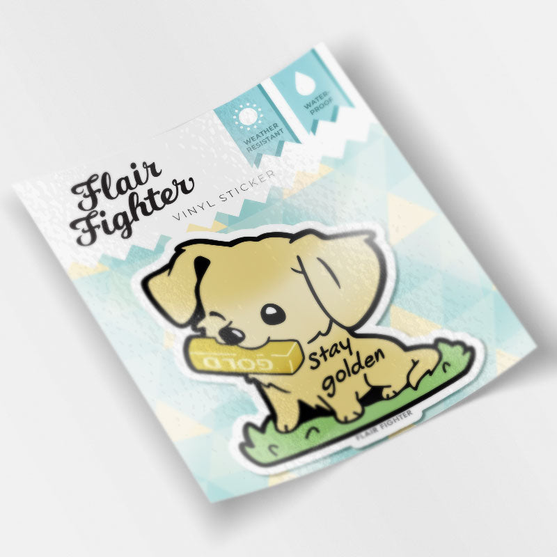 "Stay Golden" Golden Retriever Vinyl Sticker Decorative Stickers Flair Fighter   