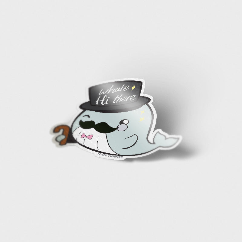 "Whale Hi There" Gentleman Whale Vinyl Sticker Decorative Stickers Flair Fighter   