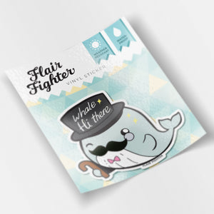 "Whale Hi There" Gentleman Whale Vinyl Sticker Decorative Stickers Flair Fighter   